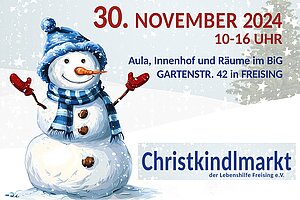 Mit einem abwechslungsreichen Programm ist der beliebte Christkindlmarkt der Lebenshilfe Freising nach längerer Pause wieder zurück. 