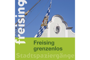 City Walk – Freising Unlimited